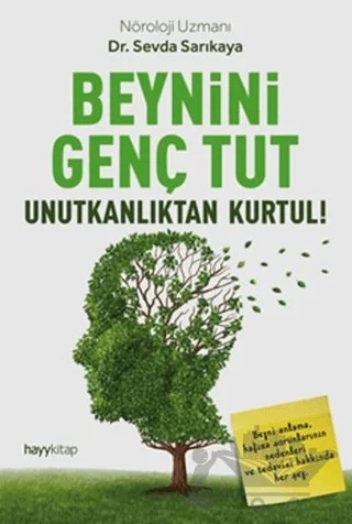 Beynini Genç Tut – Sevda Sarıkaya – Hayykitap kitap kapağı