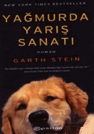 Yağmurda Yarış Sanatı – Garth Stein – Epsilon Yayınevi kitap kapağı