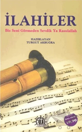 İlahiler – Turgut Akbuğra – Yason Yayıncılık kitap kapağı