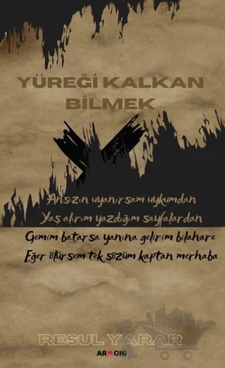 Yüreği Kalkan Bilmek – Resul Yarar – Armoni Yayıncılık kitap kapağı