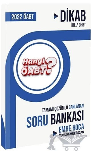 2022 Hangi ÖABT DİKAB İHL DHBT Tamamı Çözümlü Canlanan Soru Bankası – Yunus Emre Özcan – Hangi KPSS Yayınları kitap kapağı