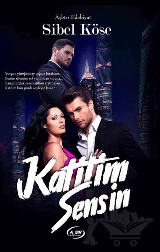 Katilim Sensin – Sibel Köse – A_SIR Kitap Yayınevi kitap kapağı