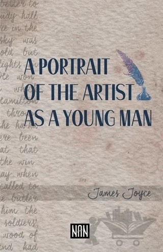 A Portrait Of The Artist As A Young Man – James Joyce – Nan Kitap kitap kapağı