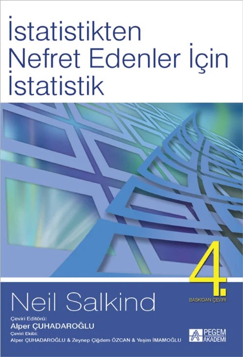 İstatistikten Nefret Edenler İçin İstatistik – Neil J. Salkind – Pegem Akademi Yayıncılık kitap kapağı