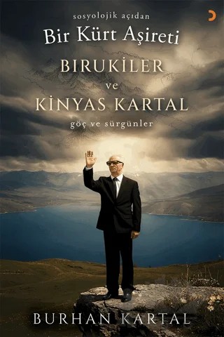Sosyolojik Açıdan Bir Kürt Aşireti Bırukiler ve Kinyas Kartal – Cinius Yayınları kitap kapağı