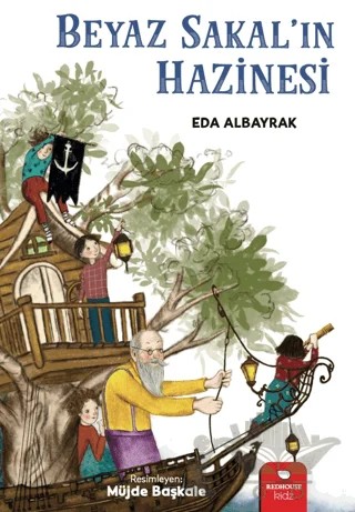 Beyaz Sakal'ın Hazinesi – Eda Albayrak – Redhouse Kidz Yayınları kitap kapağı