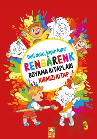 Rengarenk Boyama Kitabı 3 - Kırmızı Kitap – Kolektif – Eksik Parça Yayınları kitap kapağı