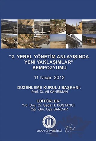 2. Yerel Yönetim Anlayışında Yeni Yaklaşımlar Sempozyumu – Kolektif – Okan Üniversitesi Kitapları kitap kapağı