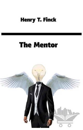 The Mentor – Henry T. Finck – Platanus Publishing kitap kapağı