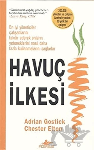 Havuç İlkesi – Adrian Gostick, Chester Elton – Pegasus Yayınları kitap kapağı