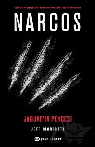 Narcos - Jaguar'ın Pençesi – Jeff Mariotte – Epsilon Yayınevi kitap kapağı