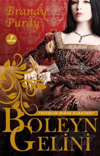 Boleyn Gelini – Brandy Purdy – Artemis Yayınları kitap kapağı
