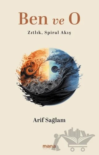 Ben ve O – Arif Sağlam – Mana Yayınları kitap kapağı