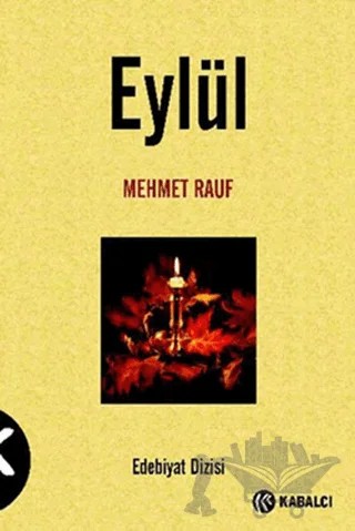 Eylül – Mehmet Rauf – Kabalcı Yayınevi kitap kapağı