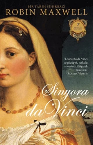 Sinyora da Vinci – Robin Maxwell – Artemis Yayınları kitap kapağı