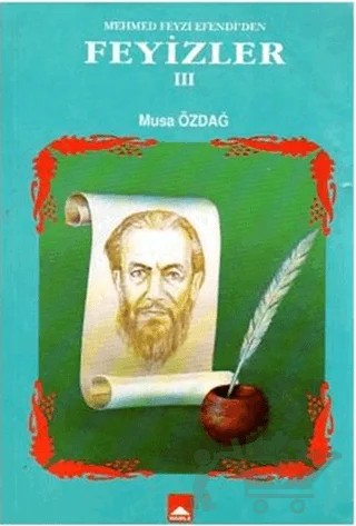 Mehmed Feyzi Efendi'den Feyizler 3 – Musa Özdağ – Hamle Yayınevi kitap kapağı