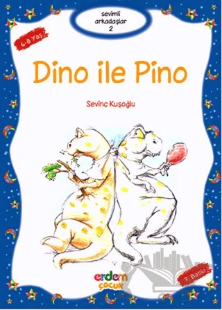 Dino ile Pino – ismail kocamaz – Erdem Çocuk kitap kapağı
