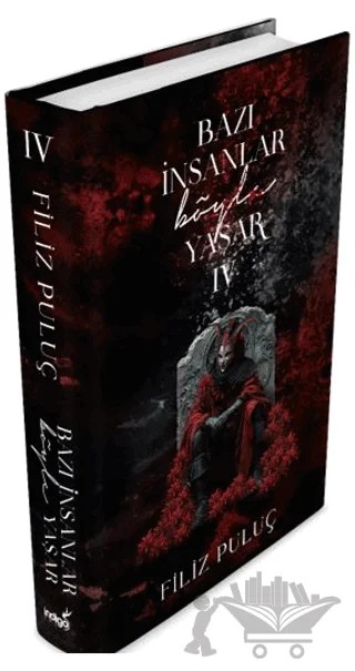 Bazı İnsanlar Böyle Yaşar - 4 – Filiz Puluç – İndigo Kitap kitap kapağı