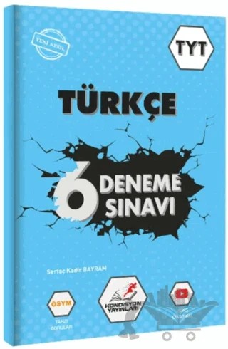 YKS TYT Türkçe 6 Deneme Sınavı – Sertaç Kadir Bayram – Kondisyon Yayınları kitap kapağı