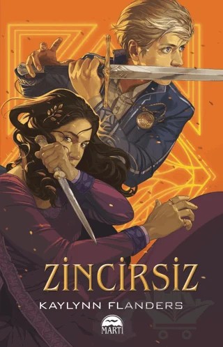 Zincirsiz – Kaylynn Flanders – Martı Yayınları kitap kapağı