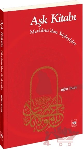 Aşk Kitabı – Uğur İnan – Ötüken Neşriyat kitap kapağı