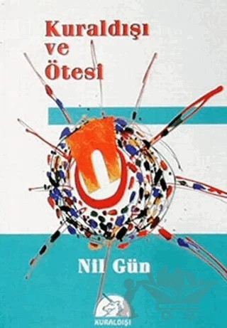 Kuraldışı ve Ötesi – Nil Gün – Kuraldışı Yayınevi kitap kapağı
