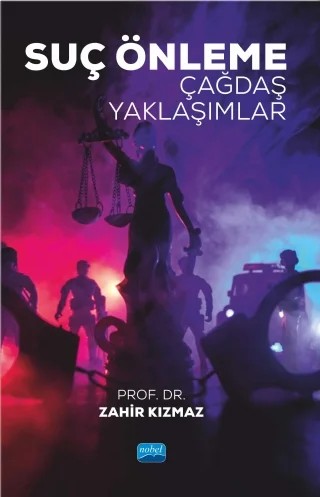 SUÇ ÖNLEME - Çağdaş Yaklaşımlar – Zahir Kızmaz – Nobel Akademik Yayıncılık kitap kapağı