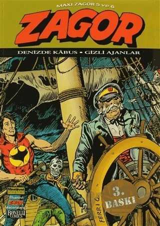 Efsanevi Zagor 7 – Luigi Mignacco, Moreno Burattini – Oğlak Yayıncılık kitap kapağı