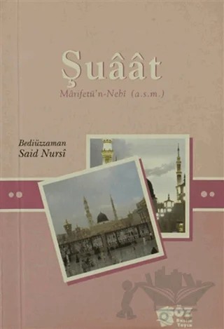 Şuaat Marifetü'n-Nebi (a.s.m) (Mini Boy) – Bediüzzaman Said-i Nursi – Söz Basım Yayın kitap kapağı