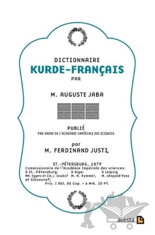 Dictionnaire Kurde - Français – M. Auguste Jaba – Avesta Yayınları kitap kapağı