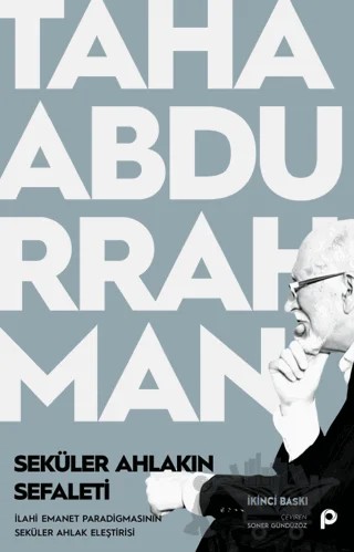 Seküler Ahlakın Sefaleti – Taha Abdurrahman – Pınar Yayınları kitap kapağı