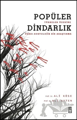 Popüler Dindarlık – Ali Ayten, Ali Köse – Timaş Yayınları kitap kapağı