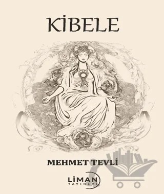 Kibele – Mehmet Tevli – Liman Yayınevi kitap kapağı