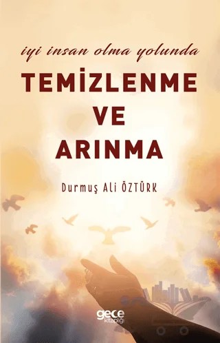 Temizlenme ve Arınma – Durmuş Ali Öztürk – Gece Kitaplığı kitap kapağı