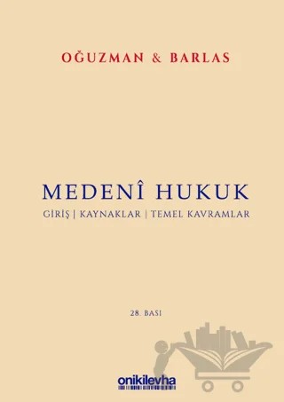 Medeni Hukuk – Nami Barlas, M. Kemal Oğuzman – On İki Levha Yayınları kitap kapağı