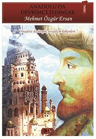 Anadolu'da Devrimci İsyanlar – Mehmet Özgür Ersan – Tilki Kitap kitap kapağı