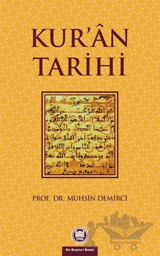 Kur’an Tarihi – Muhsin Demirci – Marmara Üniversitesi İlahiyat Fakültesi Vakfı kitap kapağı