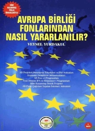 Avrupa Birliği Fonlarından Nasıl Yararlanılır? – Veysel Yurdakul – Türk İdari Araştırmaları Vakfı kitap kapağı