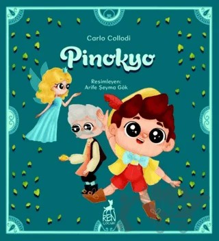 Pinokyo – Carlo Collodi – Ren Çocuk kitap kapağı
