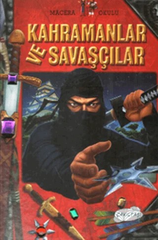 Kahramanlar ve Savaşçılar – Kolektif – Çakıltaşı Yayıncılık kitap kapağı