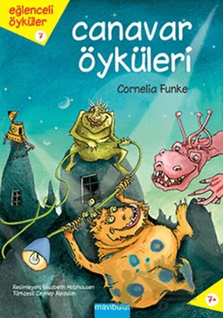 Canavar Öyküleri – Cornelia Funke – Mavibulut Yayınları kitap kapağı
