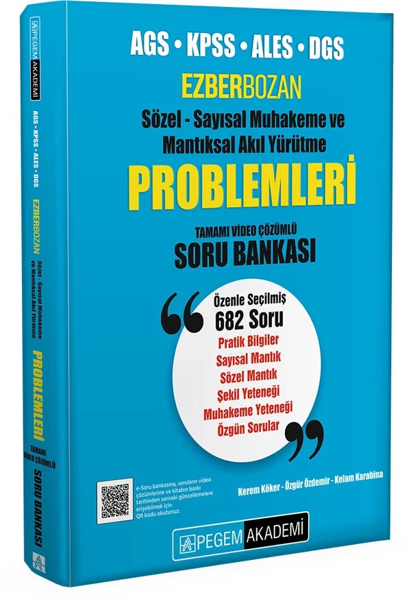AGS KPSS ALES DGS Ezberbozan Sözel Sayısal Muhakeme ve Mantıksal Akıl Yürütme Problem. Soru Bankası – Değerli Okuyucularımız – Pegem Akademi Yayıncılık kitap kapağı
