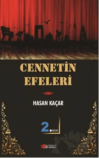 Cennetin Efeleri – Hasan Kaçar – Berikan Yayınevi kitap kapağı