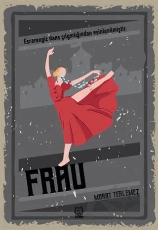 Frau – Murat Terlemez – Luna Yayınları kitap kapağı