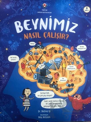 Beynimiz Nasıl Çalışır? – Betina Ip – TÜBİTAK Yayınları kitap kapağı