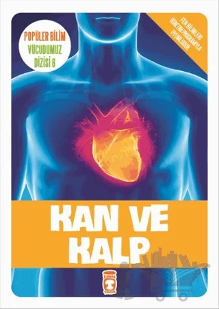 Kan ve Kalp – Kolektif – Timaş Çocuk kitap kapağı