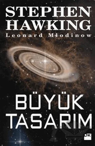 Büyük Tasarım – Leonard Mlodinow, Stephen W. Hawking – Doğan Kitap kitap kapağı