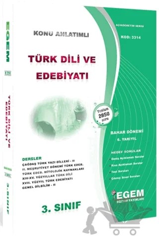 3. Sınıf 6. Yarıyıl Konu Anlatımlı Türk Dili ve Edebiyatı - Kod 3314 – Kolektif – Egem Eğitim Yayınları kitap kapağı