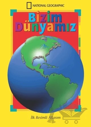 Bizim Dünyamız – National Geographic – Beta Kids kitap kapağı