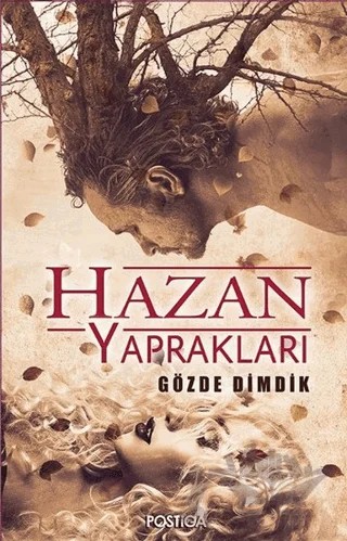 Hazan Yaprakları – Gözde Dimdik – Postiga Yayınları kitap kapağı